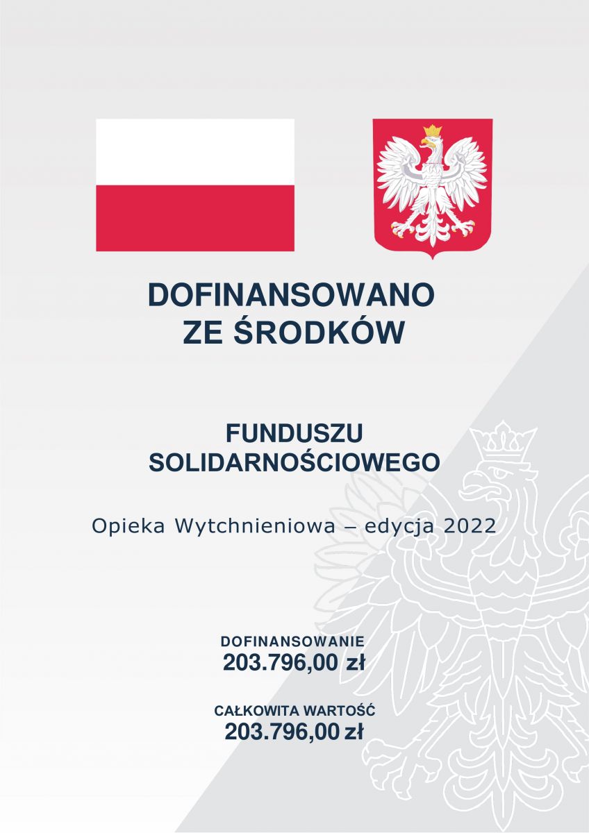 Plakat informujący o otrzymaniu dofinansowania, w nagłówku flaga Polski i godło RP