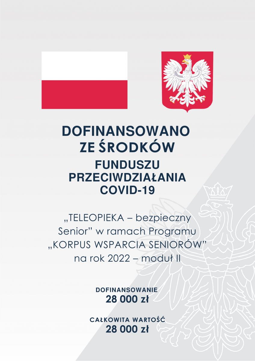 Plakat informujący o otrzymaniu dofinansowania, w nagłówku flaga Polski i godło RP